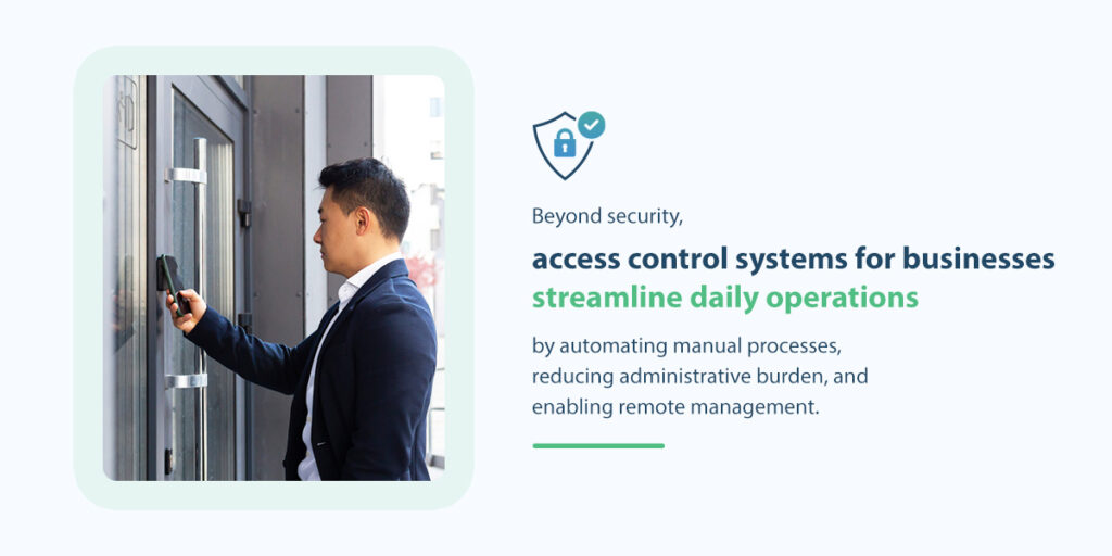 Operational Benefits of Access Control